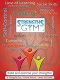 Cover: Strengths Gym - Build and Exercise Your Strengths! - Positive Psychology Research Centre