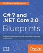 Cover: C# 7 and .NET Core 2.0 Blueprints - Packt Publishing Limited