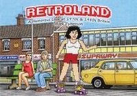 Enlarge image Cover: Retroland:A Humorous Look at 1970s - Austin Macauley Publishers