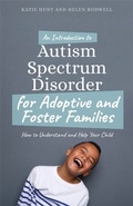 Bild: An Introduction to Autism for Adoptive and Foster Families - Jessica Kingsley Publishers