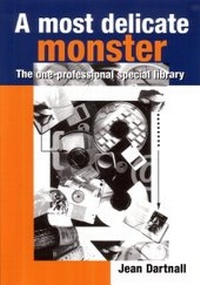 Enlarge image Cover: A Most Delicate Monster - Charles Sturt University, Centre for Information Studies
