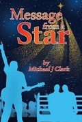 Cover: Message From a Star - Austin Macauley Publishers