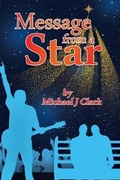 Cover: Message From a Star - Austin Macauley Publishers