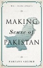 Cover: Making Sense of Pakistan - C Hurst & Co Publishers Ltd