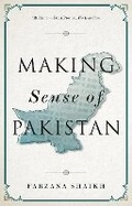 Cover: Making Sense of Pakistan - C Hurst & Co Publishers Ltd