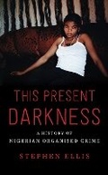Cover: This Present Darkness - C Hurst & Co Publishers Ltd