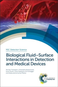 Abbildung von: Biological Fluid-Surface Interactions in Detection and Medical Devices - Royal Society of Chemistry