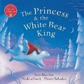 Cover: Princess and the White Bear King - Barefoot Books Ltd