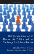 Cover: The Personalization of Democratic Politics and the Challenge for Political Parties - ECPR Press