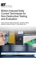 Cover: Motion-Induced Eddy Current Techniques for Non-Destructive Testing and Evaluation - Institution of Engineering and Technology