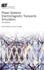 Cover: Power Systems Electromagnetic Transients Simulation - Institution of Engineering and Technology