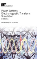 Cover: Power Systems Electromagnetic Transients Simulation - Institution of Engineering and Technology