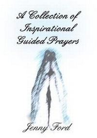 Enlarge image Cover: A Collection of Inspirational Guided Prayers 2nd Edition - The Endless Bookcase