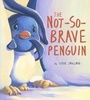 Cover: Not-So-Brave Penguin - QED Publishing, part of the Quarto Group
