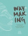 Cover: Waymaking - Vertebrate Publishing Ltd