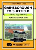 Cover: Gainsborough To Sheffield - Middleton Press