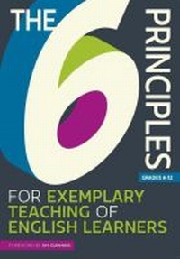 Enlarge image Cover: The 6 Principles for Exemplary Teaching of English Learners (R) - TESOL International Association