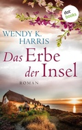 Cover: Das Erbe der Insel: Isle of Wight - Teil 1 - dotbooks