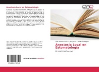 Abbildung von: Anestesia Local en Estomatologia - Editorial Academica Espanola