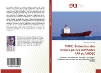 Abbildung von: TMPC: Évaluation des risques par les méthodes APR et AMDEC - Éditions universitaires européennes