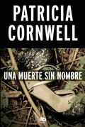 Cover: Una muerte sin nombre / From Potter's Field Scarpetta - B de Bolsillo