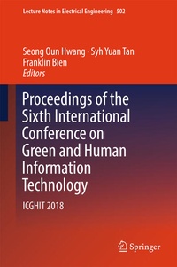Enlarge image Cover: Proceedings of the Sixth International Conference on Green and Human Information Technology - Springer
