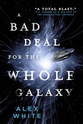 Cover: A Bad Deal for the Whole Galaxy - Orbit