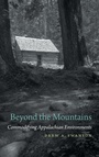Cover: Beyond the Mountains - University of Georgia Press