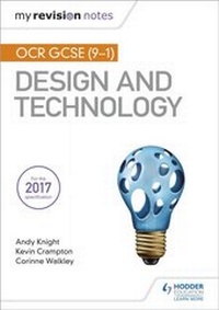 Enlarge image Cover: My Revision Notes: OCR GCSE (9-1) Design and Technology - Hodder Education