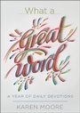 Cover: What a Great Word! - Hachette Nashville