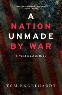 Enlarge image Cover: A Nation Unmade by War - Haymarket Books
