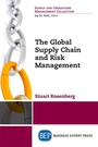 Cover: The Global Supply Chain and Risk Management - Business Expert Press
