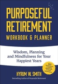 Cover: Purposeful Retirement Workbook & Planner - Mango Media