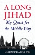 Cover: A Long Jihad - Kube Publishing Ltd