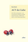 Cover: ACT der Liebe - Arbor