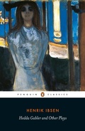Cover: Hedda Gabler and Other Plays - Penguin Classics