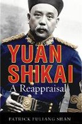 Cover: Yuan Shikai - University of British Columbia Press