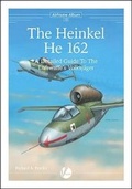 Cover: The Heinkel He 162 - Valiant Wings Publishing