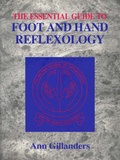 Cover: The Essential Guide to Foot and Hand Reflexology - Ann Gillanders