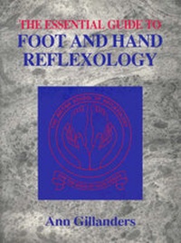 Enlarge image Cover: The Essential Guide to Foot and Hand Reflexology - Ann Gillanders