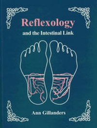 Enlarge image Cover: Reflexology and the Intestinal Link - Ann Gillanders