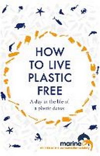 Enlarge image Cover: How to Live Plastic Free - Headline Home