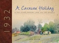 Abbildung von: A Caravan Holiday in 1932 - Forgotten Titles