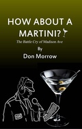 Cover: How About A Martini? - First Edition Design Publishing