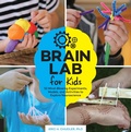 Cover: Brain Lab for Kids: Volume 15 - Quarry Books