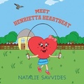 Cover: Meet Henrietta Heartbeat - Austin Macauley Publishers