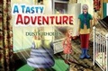 Cover: A Tasty Adventure - Austin Macauley Publishers