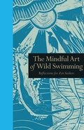 Cover: The Mindful Art of Wild Swimming - Leaping Hare Press