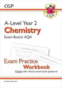 Enlarge image Cover: A-Level Chemistry: AQA Year 2 Exam Practice Workbook - includes Answers - Coordination Group Publications Ltd (CGP)