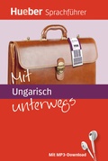 Cover: Mit Ungarisch unterwegs - Hueber Verlag